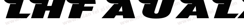 LHF AUALANCAIE字体转换